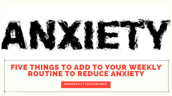 Reduce your anxiety